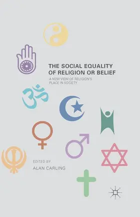 Carling |  The Social Equality of Religion or Belief | Buch |  Sack Fachmedien