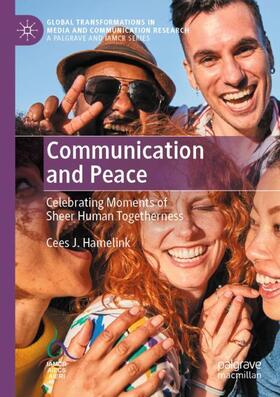 Hamelink |  Communication and Peace | Buch |  Sack Fachmedien