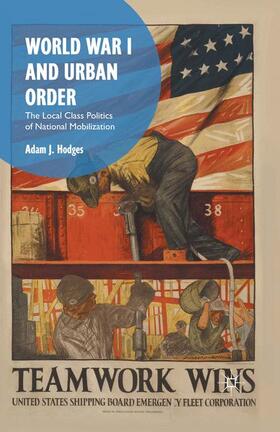 Hodges |  World War I and Urban Order | Buch |  Sack Fachmedien