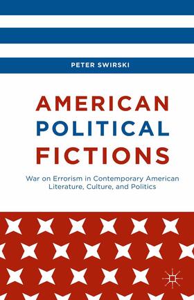 Swirski |  American Political Fictions | Buch |  Sack Fachmedien