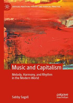 Sagall |  MUSIC and CAPITALISM | Buch |  Sack Fachmedien