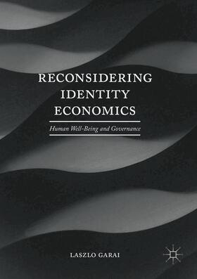 Garai |  Reconsidering Identity Economics | Buch |  Sack Fachmedien