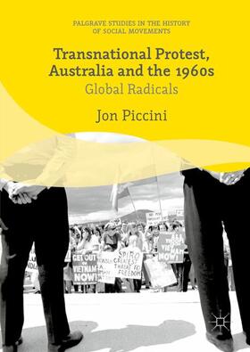 Piccini |  Transnational Protest, Australia and the 1960s | Buch |  Sack Fachmedien