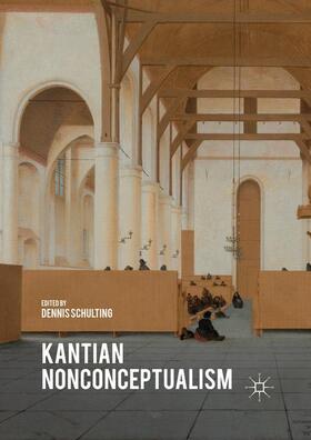 Schulting |  Kantian Nonconceptualism | Buch |  Sack Fachmedien