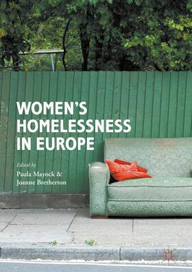 Bretherton / Mayock |  Women¿s Homelessness in Europe | Buch |  Sack Fachmedien