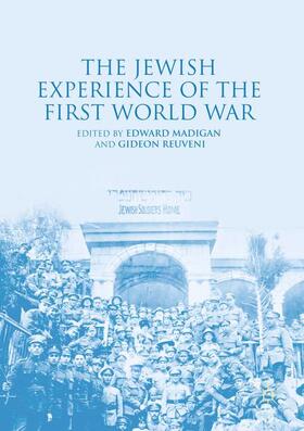 Reuveni / Madigan |  The Jewish Experience of the First World War | Buch |  Sack Fachmedien