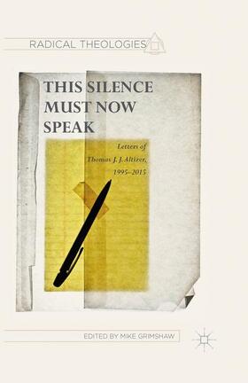 Altizer / Grimshaw |  THIS SILENCE MUST NOW SPEAK 20 | Buch |  Sack Fachmedien