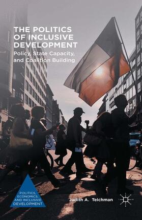 Teichman |  The Politics of Inclusive Development | Buch |  Sack Fachmedien