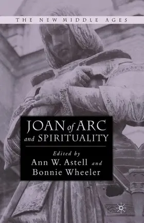 Astell / Wheeler |  Joan of Arc and Spirituality | Buch |  Sack Fachmedien