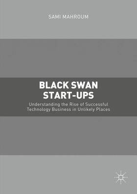 Mahroum |  Black Swan Start-ups | Buch |  Sack Fachmedien
