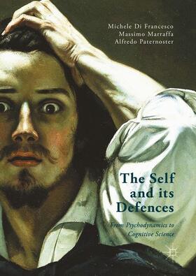Marraffa / Paternoster / Di Francesco |  The Self and its Defenses | Buch |  Sack Fachmedien