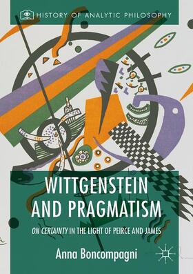 Boncompagni |  Wittgenstein and Pragmatism | Buch |  Sack Fachmedien