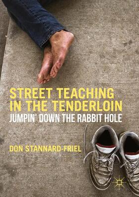 Stannard-Friel |  Street Teaching in the Tenderloin | Buch |  Sack Fachmedien