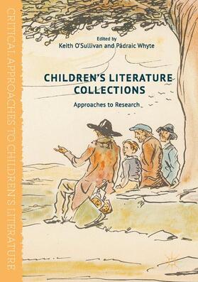 Whyte / O'Sullivan |  Children's Literature Collections | Buch |  Sack Fachmedien