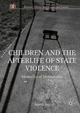 Jara |  Children and the Afterlife of State Violence | Buch |  Sack Fachmedien