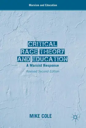 Cole |  Critical Race Theory and Education | Buch |  Sack Fachmedien