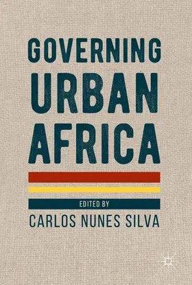 Silva |  Governing Urban Africa | Buch |  Sack Fachmedien