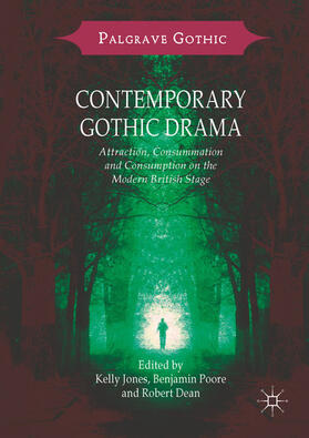 Jones / Poore / Dean |  Contemporary Gothic Drama | eBook | Sack Fachmedien