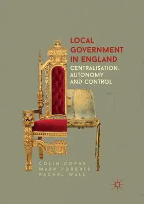 Copus / Wall / Roberts |  Local Government in England | Buch |  Sack Fachmedien