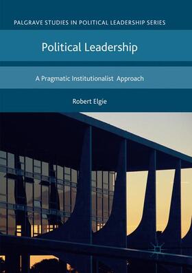 Elgie |  Political Leadership | Buch |  Sack Fachmedien