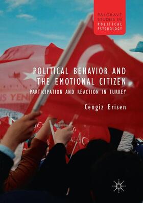 Erisen |  Political Behavior and the Emotional Citizen | Buch |  Sack Fachmedien