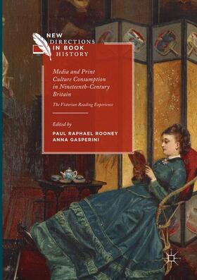 Gasperini / Rooney |  Media and Print Culture Consumption in Nineteenth-Century Britain | Buch |  Sack Fachmedien