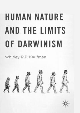 Kaufman |  Human Nature and the Limits of Darwinism | Buch |  Sack Fachmedien