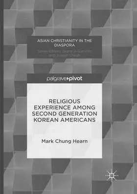 Hearn |  Religious Experience Among Second Generation Korean Americans | Buch |  Sack Fachmedien