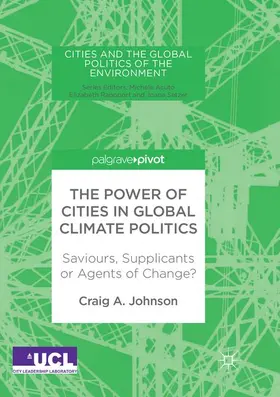 Johnson |  The Power of Cities in Global Climate Politics | Buch |  Sack Fachmedien