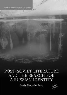 Noordenbos |  Post-Soviet Literature and the Search for a Russian Identity | Buch |  Sack Fachmedien