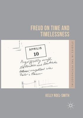 Noel-Smith |  Freud on Time and Timelessness | Buch |  Sack Fachmedien
