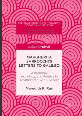 Ray |  Margherita Sarrocchi's Letters to Galileo | Buch |  Sack Fachmedien