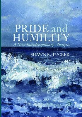 Tucker |  Pride and Humility | Buch |  Sack Fachmedien