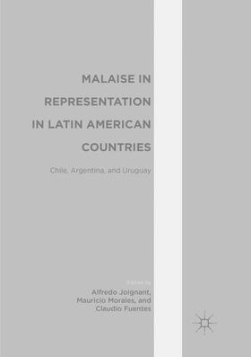 Joignant / Fuentes / Morales |  Malaise in Representation in Latin American Countries | Buch |  Sack Fachmedien