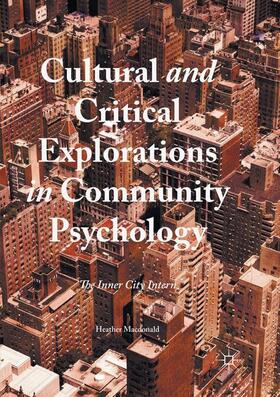 Macdonald |  Cultural and Critical Explorations in Community Psychology | Buch |  Sack Fachmedien