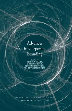 Balmer / Brexendorf / Powell |  Advances in Corporate Branding | Buch |  Sack Fachmedien