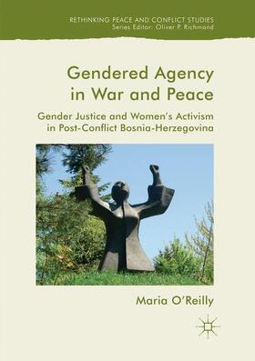 O’Reilly |  Gendered Agency in War and Peace | Buch |  Sack Fachmedien