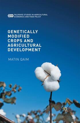 Qaim |  Genetically Modified Crops and Agricultural Development | Buch |  Sack Fachmedien