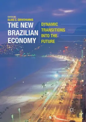 Grivoyannis |  The New Brazilian Economy | Buch |  Sack Fachmedien