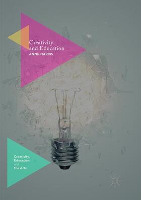 Harris |  Creativity and Education | Buch |  Sack Fachmedien