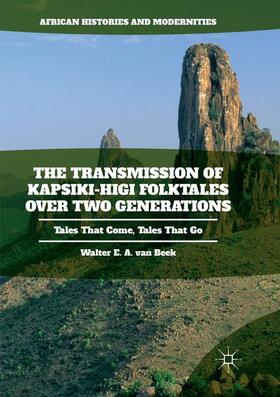 van Beek |  The Transmission of Kapsiki-Higi Folktales over Two Generations | Buch |  Sack Fachmedien