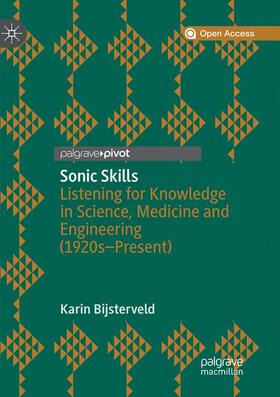 Bijsterveld |  Sonic Skills | Buch |  Sack Fachmedien