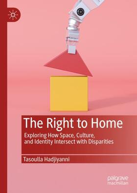 Hadjiyanni |  The Right to Home | Buch |  Sack Fachmedien