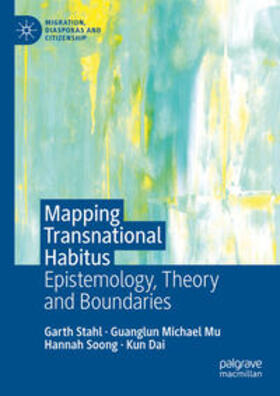 Stahl / Mu / Soong |  Mapping Transnational Habitus | eBook | Sack Fachmedien