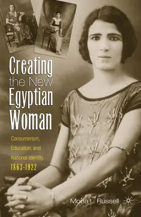 Russell |  Creating the New Egyptian Woman | Buch |  Sack Fachmedien