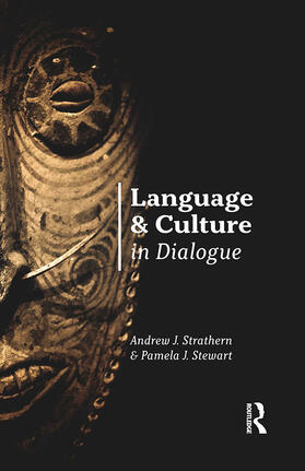 Strathern / Stewart |  Language and Culture in Dialogue | Buch |  Sack Fachmedien