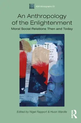 Wardle / Rapport |  An Anthropology of the Enlightenment | Buch |  Sack Fachmedien