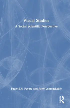 Lehmuskallio / Favero |  Visual Studies | Buch |  Sack Fachmedien