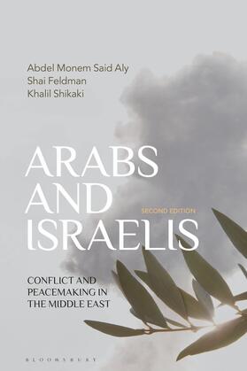 Aly / Shikaki / Feldman |  Arabs and Israelis | Buch |  Sack Fachmedien