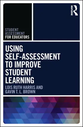 Harris / Brown |  Using Self-Assessment to Improve Student Learning | eBook | Sack Fachmedien